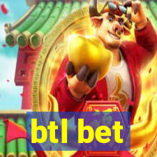 btl bet